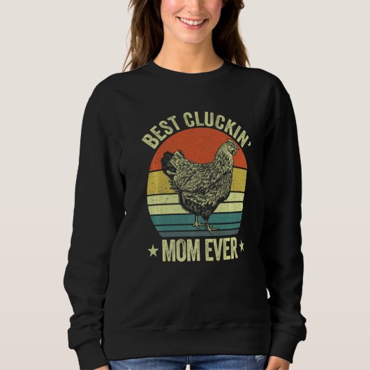Mens Best cluckin mom ever retro clucking chicken Trui (Voorkant)