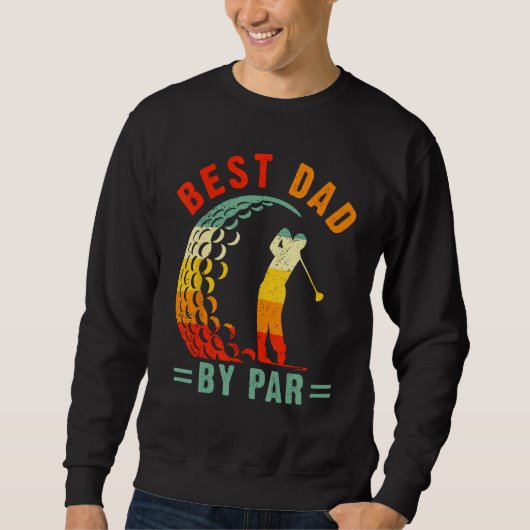Mens Best Dad By Par  Golf Daddy Fathers Day US Fl Trui (Voorkant)
