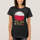 Mens Best Dad Ever Polish Father Country Poland Fl T-shirt (Voorkant)