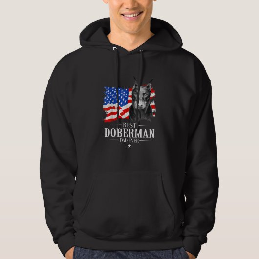 Mens Best Doberman Dad Ever American Flag Father s Hoodie (Voorkant)