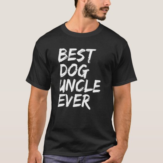 Mens Best Dog Uncle Ever Dog Dog Owners Present T-shirt (Voorkant)