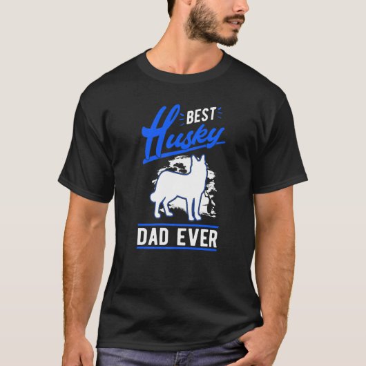Mens Best Husky Dad Ever Husky Dad   T-shirt (Voorkant)