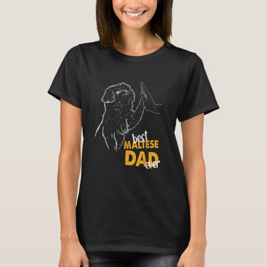 Mens Best Maltese Dad Ever Maltese Dad Maltese Dog T-shirt (Voorkant)