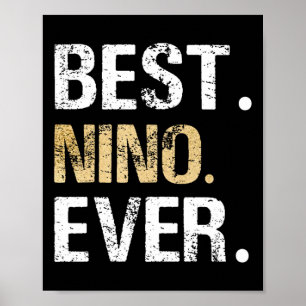 Mens Best Nino Ever Cadeau Voor Spaanse Mexicaanse Poster