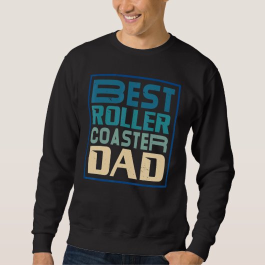 Mens Best Roller Coaster Dad Rollercoaster Amuseme Trui (Voorkant)