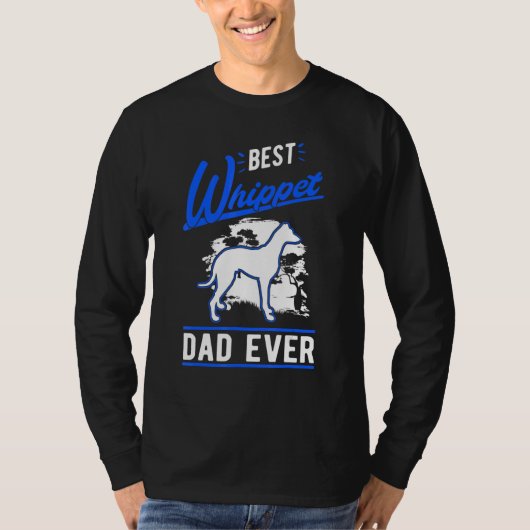Mens Best Whippet Dad Ever Whippet Dad T-shirt (Voorkant)