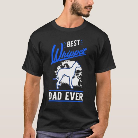 Mens Best Whippet Dad Ever Whippet Dad T-shirt (Voorkant)