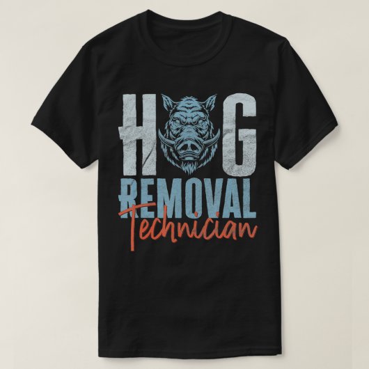 Mens Boar Hunting Wild Pig Hunter Hog Removal Tech T-shirt (Design voorkant)