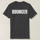 Mens Bouncer Worker Nightclub Bar Staff Print On F T-shirt (Design voorkant)