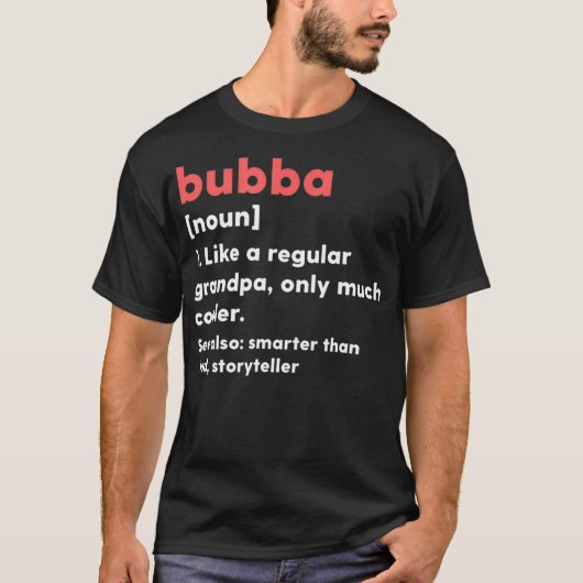 Mens Bubba Definition Funny Grandpa Grandfather T-shirt (Voorkant)