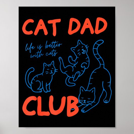 Mens Cat Dad Club Funny Cat Meme Fathers Day Cat L Poster (Voorkant)