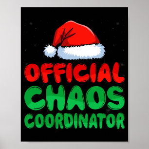 Mens chaos coördinator kerstmuts kerstvakantie poster