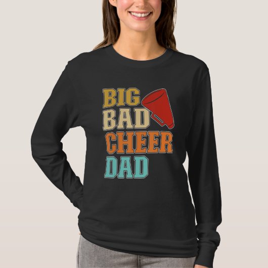 Mens Cheer Coach Big Bad Cheer Dad T-shirt (Voorkant)