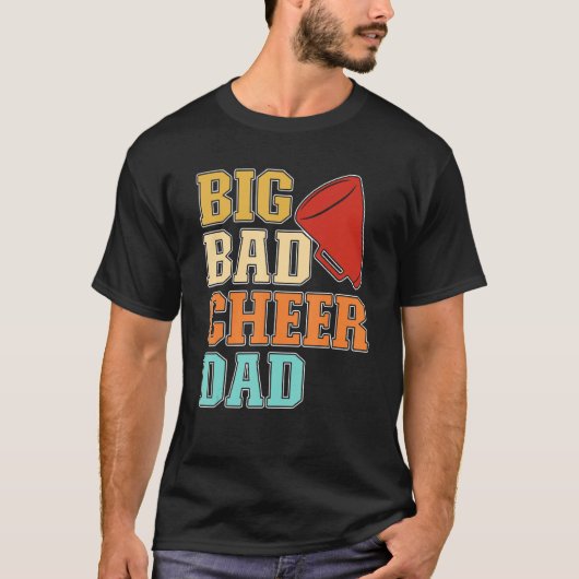 Mens Cheer Coach Big Bad Cheer Dad T-shirt (Voorkant)