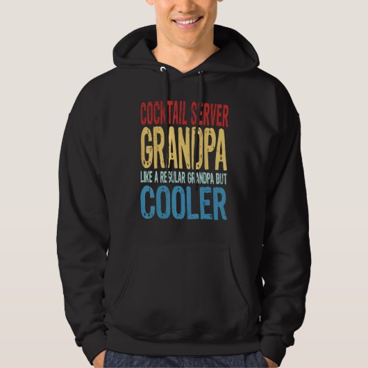 Mens Cocktail Server Grandpa  Like a Regular Grand Hoodie (Voorkant)