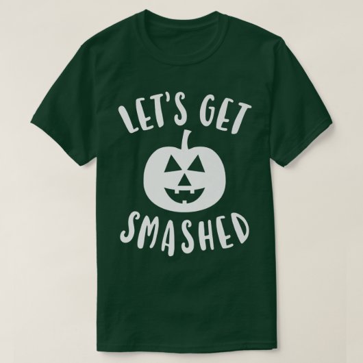 Mens Cute Funny Halloween Let's Get Smashed T-shirt (Design voorkant)