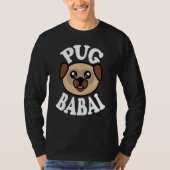 Mens Cute Pug Babai T-shirt (Voorkant)