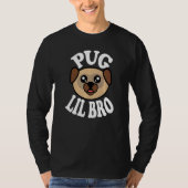 Mens Cute Pug Lil Bro   T-shirt (Voorkant)