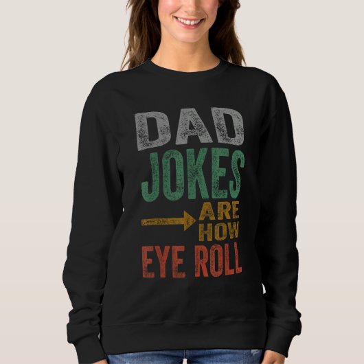 Mens Dad Jokes Rre How Eye Roll Funny Father's Day Trui (Voorkant)