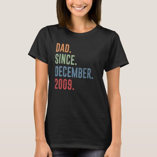Mens Dad Since December 2009 T-shirt (Voorkant)