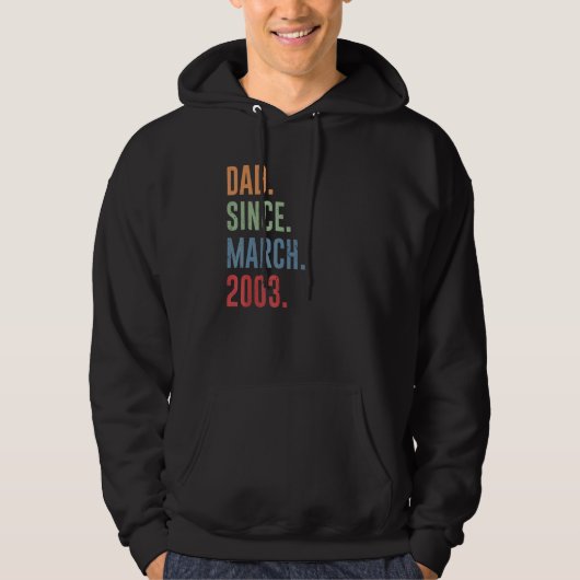 Mens Dad Since March 2003 Hoodie (Voorkant)