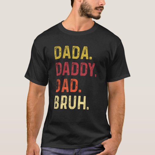 Mens Dada Daddy Dad Bruh Family Father s Day Vinta T-shirt (Voorkant)