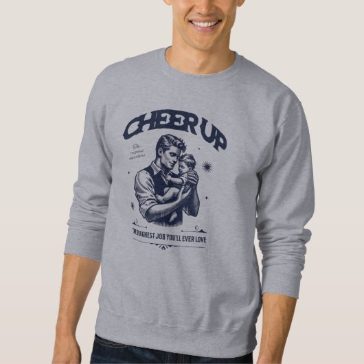 MEN'S DADDY CHEER UP SWEATSHIRT (Voorkant)