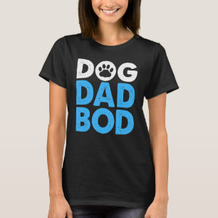 Mens Dog Dad Bod Father Papa Father's Day Dog Do T-shirt