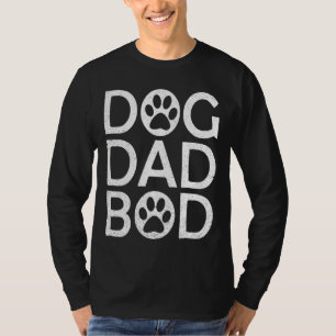 Mens Dog Dad Bod Father Papa Father's Day Dog Do T-shirt