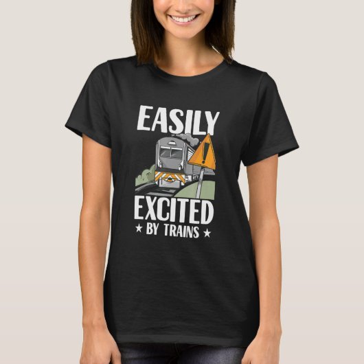 Mens Easily Excited By Trains  Train Driver Humor  T-shirt (Voorkant)
