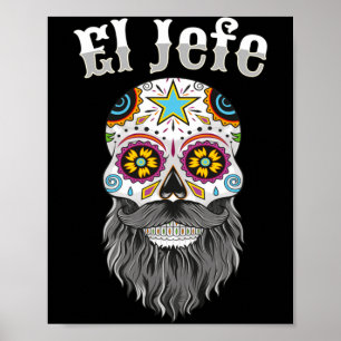 Mens El Jefe T-shirt Mannen Mexicaanse Baas Suiker Poster
