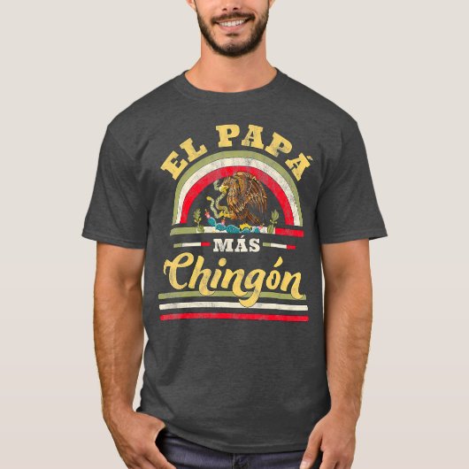 Mens El Papa Mas Chingon Funny Mexican Flag Cool T-shirt (Voorkant)
