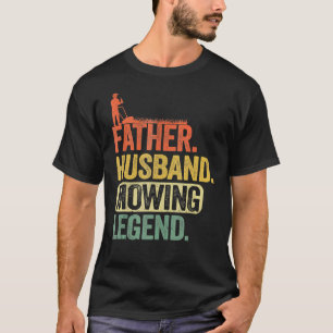 Mens Father Husband Mowing Legend Gardener Dad La T-shirt