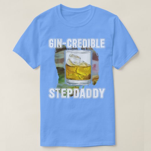 Mens Fathers Day Gift Tee GinCredibile Stepdaddy F T-shirt (Design voorkant)