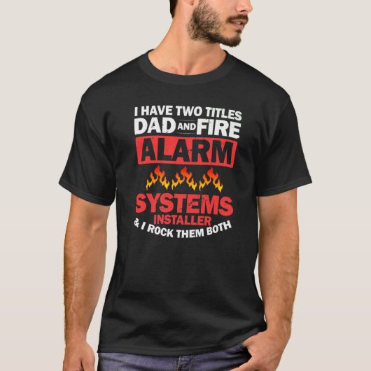 Mens Fire Alarm Installer Systems Technician House T-shirt (Voorkant)