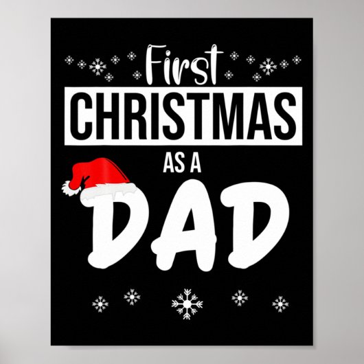 Mens First Christmas As A Dad Funny Xmas New Fathe Poster (Voorkant)