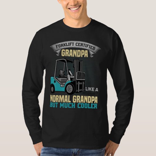 Mens Forklift Certified Grandpa  Forklift Operator T-shirt (Voorkant)