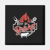 Mens Funny Bbq Body By Brisket Grilling Or Smoking Magneet (Voorkant)