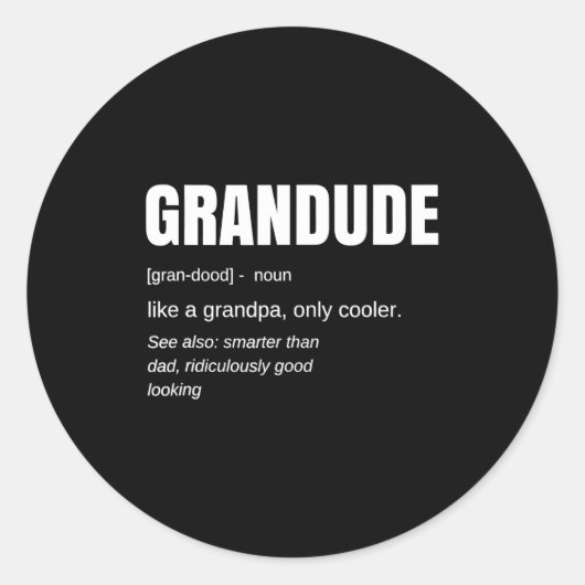 Mens Funny Grandude Cool Grandpa Novelty  Ronde Sticker (Voorkant)