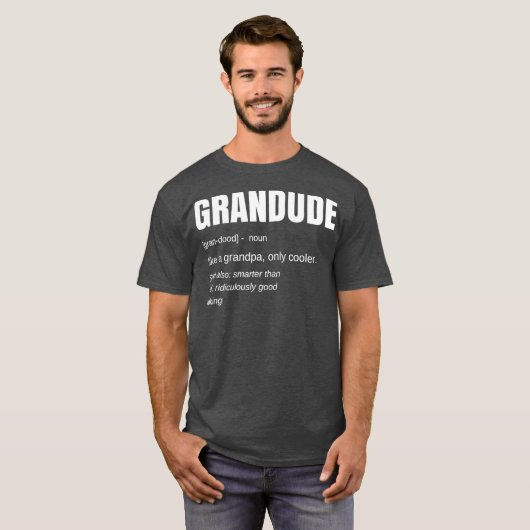 Mens Funny GRANDUDE Cool Grandpa Novelty T-shirt (Voorkant volledig)