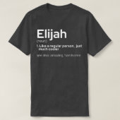 Mens Funny Personalized First Name Elijah  T-shirt (Design voorkant)