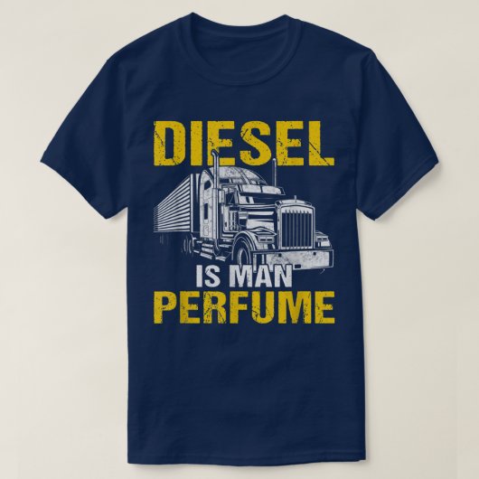 Mens Funny Semi Truck Driver Diesel Is Man Perfume T-shirt (Design voorkant)