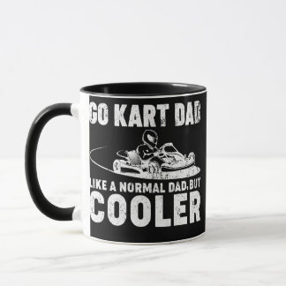 Mens Go Kart Dad Like A Normal Dad Kart Racing Mok