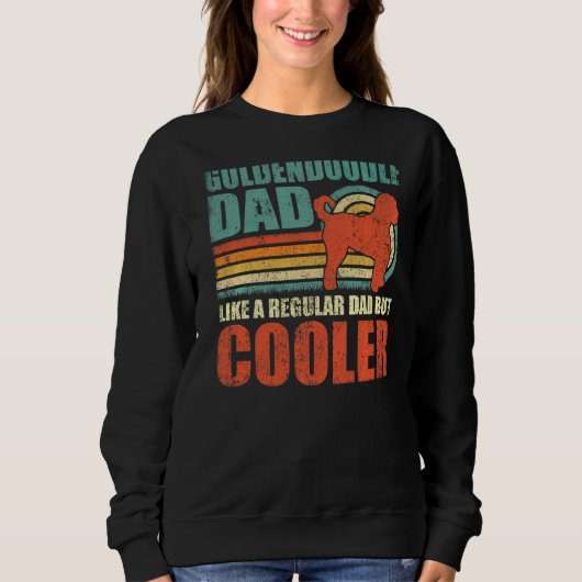 Mens Goldendoodle Dad Like A Regular Dad But Coole Trui (Voorkant)