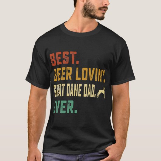 Mens Great Dane Lover Best Beer Loving Great Dane T-shirt (Voorkant)