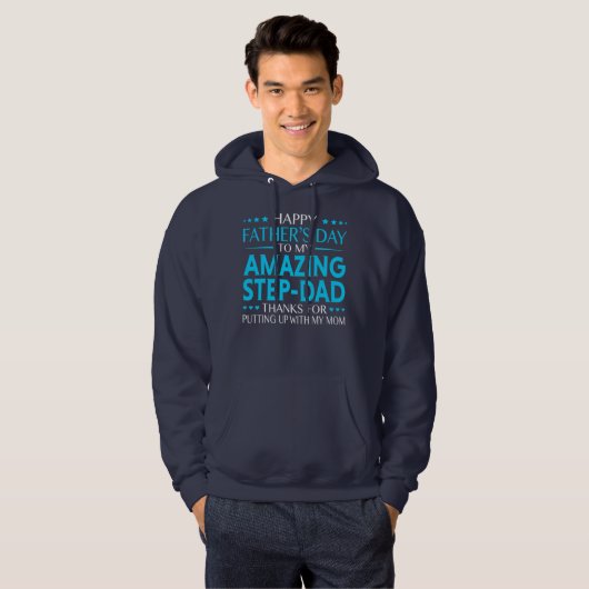Mens Happy Father's Day for Amazing Step Dad Hoodie (Voorkant volledig)