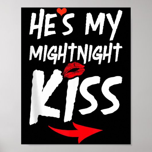 Mens He's My Midnight Kiss Happy New Year Matching Poster (Voorkant)