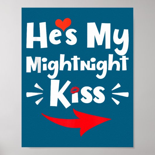 Mens He's My Midnight Kiss Happy New Year Matching Poster (Voorkant)
