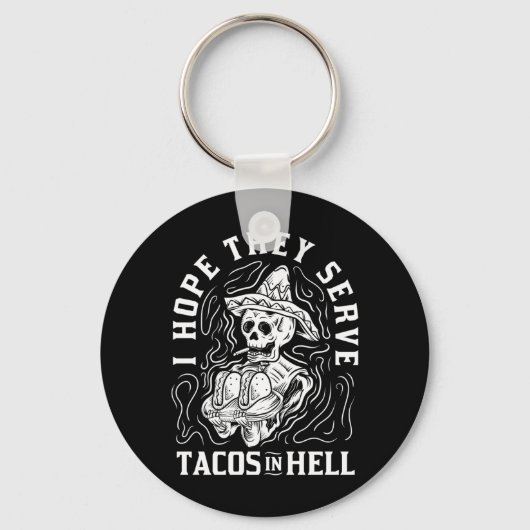 Mens Hope Serve Tacos In Hell Halloween Taco Sleutelhanger (Voorkant)