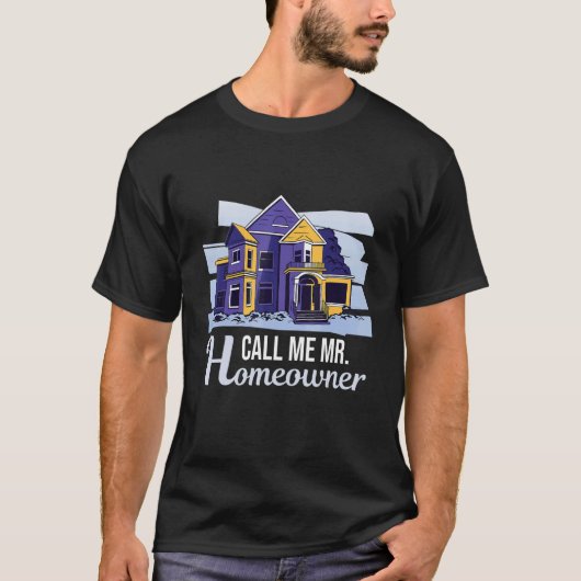 Mens Housewarming Party Mr Homeowner T-shirt (Voorkant)